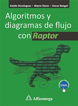 ALGORITMOS Y DIAGRAMAS DE FLUJO CON RAPTOR