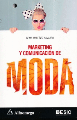 MARKETING Y COMUNICACION DE MODA