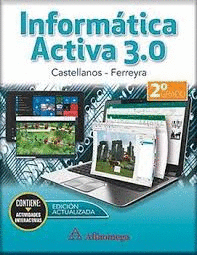 INFORMATICA ACTIVA 3.0  2º GRADO