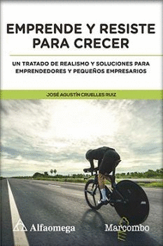 EMPRENDE Y RESISTE PARA CRECER