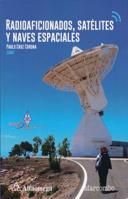 RADIOAFICIONADOS SATELITES Y NAVES ESPACIALES