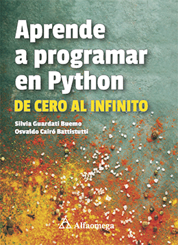 APRENDER A PROGRAMAR EN PYTHON, DE CERO AL INFINITO