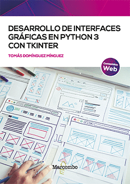 DESARROLLO DE INTERFACES GRÁFICAS EN PYTHON 3 CON TKINTER