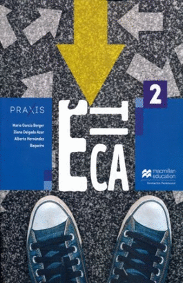 ETICA Y VALORES 2 PRAXIS