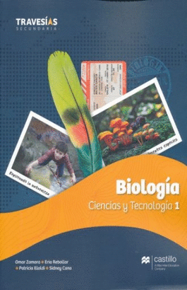 BIOLOGIA CIENCIAS Y TECNOLOGIA 1 TRAVESIAS