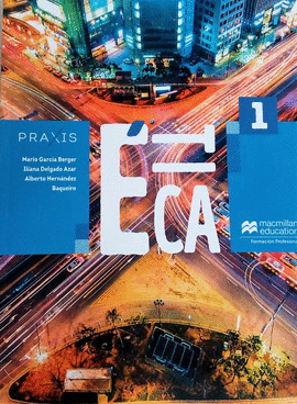 PRAXIS ETICA Y VALORES 1