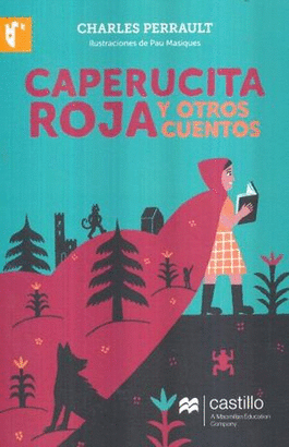 CAPERUCITA ROJA Y OTROS CUENTOS