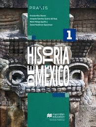 PRAXIS HISTORIA DE MEXICO 1 SB