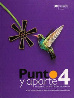 PUNTO Y APARTE 4 CUAD DE ORTOGRAFIA CREATIVA