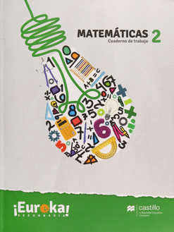 MATEMÁTICAS 2 EUREKA (CUADERNO DE TRABAJO)