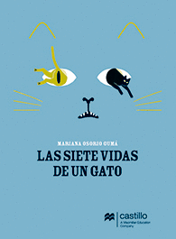 LAS SIETE VIDAS DE UN GATO