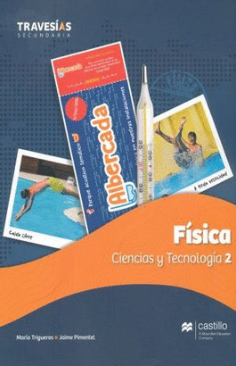 FISICA CIENCIAS Y TECNOLOGIA 2 (TRAVESIAS)