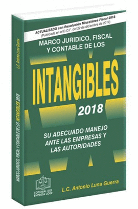 MARCO JURÍDICO, FISCAL Y CONTABLE DE LOS INTANGIBLES 2018