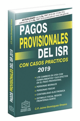 PAGOS PROVISIONALES DEL ISR 2019