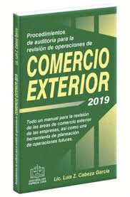 PROCEDIMIENTOS DE AUDITORIA PARA LA REVISION DE OPERACIONES DE COMERCIO EXTERIOR 2019