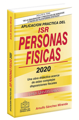 APLICACIÓN PRÁCTICA DEL ISR PERSONAS FISICAS 2020