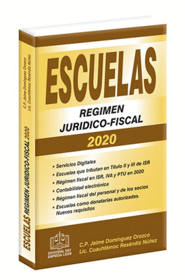 ESCUELAS RÉGIMEN JURÍDICO-FISCAL 2020