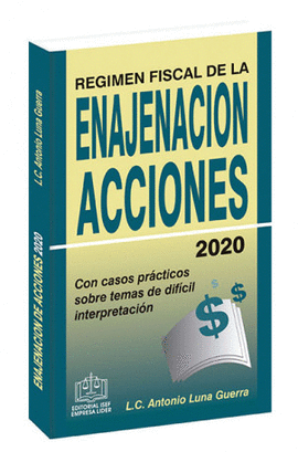 REGIMEN FISCAL DE LA ENAJENACION DE ACCIONES 2020