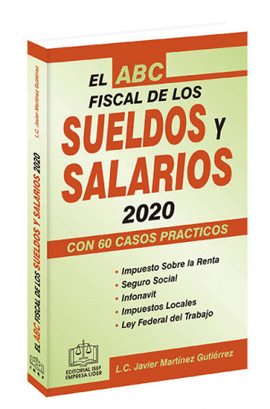 EL ABC FISCAL DE LOS SUELDOS Y SALARIOS 2020