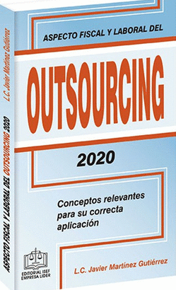 ASPECTO FISCAL Y LABORAL DEL OUTSOURCING 2020