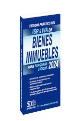 ESTUDIO PRÁCTICO DEL ISR E IVA DE BIENES INMUEBLES 2024