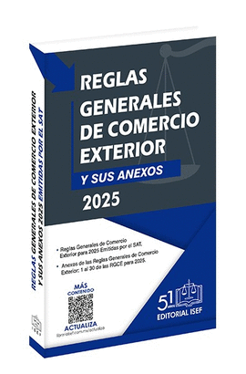 REGLAS GENERALES DE COMERCIO EXTERIOR 2025