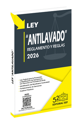 LEY ANTILAVADO REGLAMENTO Y REGLAS 2026 (PROFESIONAL)