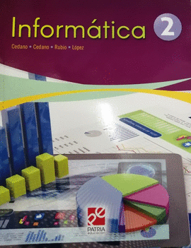 INFORMATICA 2 (SERIE UNITEC)