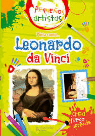 PINTO COMO LEONARDO DA VINCI