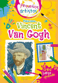 PINTO COMO VINCENT VAN GOGH