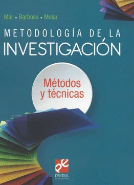 METODOLOGÍA DE LA INVESTIGACIÓN, MÉTODOS Y TÉCNICAS