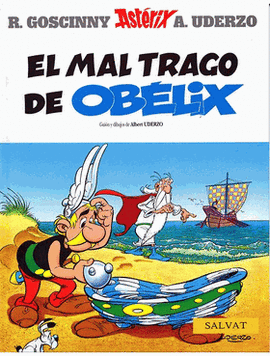 ASTÉRIX, EL MAL TRAGO DE OBELIX