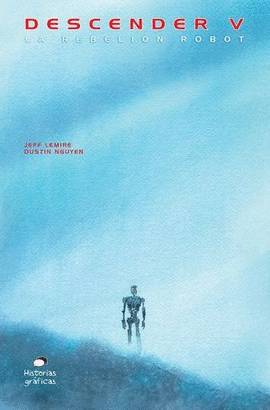 DESCENDER 5 LA REBELIÓN DE LOS ROBOTS