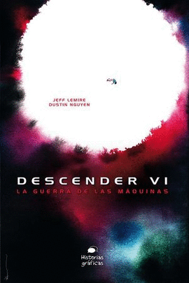 DESCENDER VOL. 6. LA GUERRA DE LAS MÁQUINAS