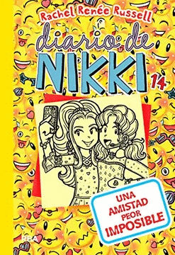 DIARIO DE NIKKI N.14 UNA AMISTAD PEOR IMPOSIBLE