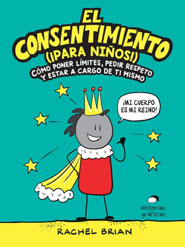 EL CONSENTIMIENTO (¡PARA NIÑOS!)