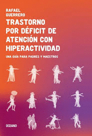 TRASTORNO POR DEFICIT DE ATENCION CON HIPERACTIVIDAD