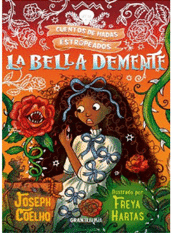 LA BELLA DEMENTE