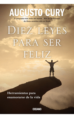 DIEZ LEYES PARA SER FELIZ
