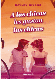 A LAS CHICAS LES GUSTAN LAS CHICAS