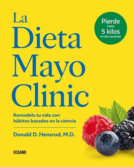 LA DIETA MAYO CLINIC