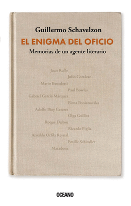EL ENIGMA DEL OFICIO. MEMORIAS DE UN AGENTE LITERARIO
