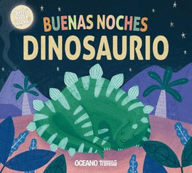 BUENAS NOCHES. DINOSAURIO