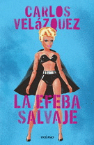 LA EFEBA SALVAJE