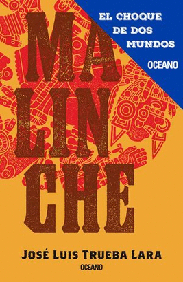 PAQUETE LA OTRA HISTORIA #1. MALINCHE Y MOCTEZUMA