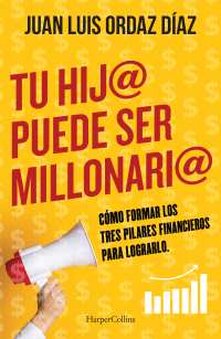 TU HIJ@ PUEDE SER MILLONARI@