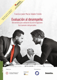 EVALUACION AL DESEMPEÑO: HERRAMIENTA PARA VALIDACION FISCAL DE EROGACIONES ESTRICTAMENTE INDISPENSABLES