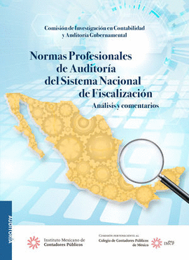 NORMAS PROFESIONALES DE AUDITORÍA DEL SISTEMA NACIONAL DE FISCALIZACIÓN