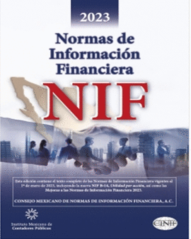 NORMAS DE INFORMACIÓN FINANCIERA (NIF) 2023