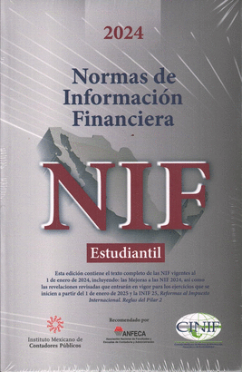NIF NORMAS DE INFORMACION FINANCIERA 2024 NIF ESTUDIANTIL
